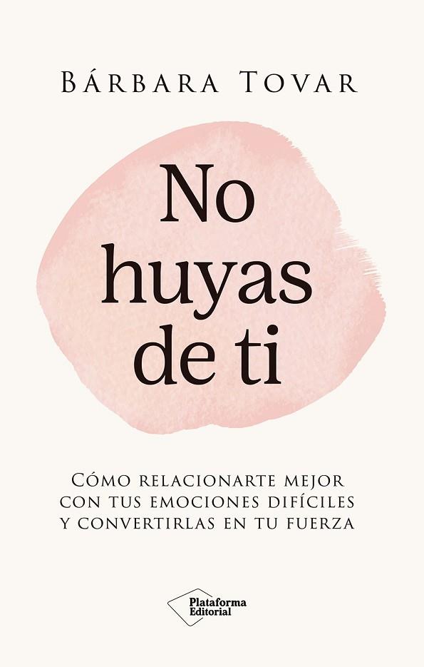 NO HUYAS DE TI | 9791387813932 | TOVAR, BÁRBARA | Llibres Parcir | Llibreria Parcir | Llibreria online de Manresa | Comprar llibres en català i castellà online