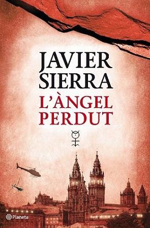 L' ANGEL PERDUT | 9788497082303 | JAVIER SIERRA | Llibres Parcir | Llibreria Parcir | Llibreria online de Manresa | Comprar llibres en català i castellà online