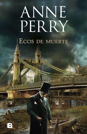 ECOS DE MUERTE (DETECTIVE WILLIAM MONK 23) | 9788466667104 | PERRY, ANNE | Llibres Parcir | Librería Parcir | Librería online de Manresa | Comprar libros en catalán y castellano online