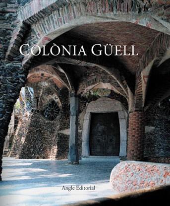 COLONIA GUELL (CATALA) | 9788488811950 | PADRO JOSEP | Llibres Parcir | Librería Parcir | Librería online de Manresa | Comprar libros en catalán y castellano online