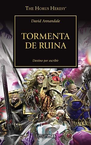 THE HORUS HERESY Nº 46/54 TORMENTA DE RUINA | 9788445008348 | ANNANDALE, DAVID | Llibres Parcir | Librería Parcir | Librería online de Manresa | Comprar libros en catalán y castellano online