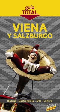 GUIA TOTAL VIENA Y SALZBURGO | 9788497769136 | Llibres Parcir | Librería Parcir | Librería online de Manresa | Comprar libros en catalán y castellano online