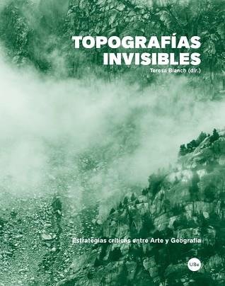 TOPOGRAFÍAS INVISIBLES | 9788447539536 | VARIOS AUTORES | Llibres Parcir | Librería Parcir | Librería online de Manresa | Comprar libros en catalán y castellano online