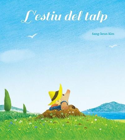 ESTIU DEL TALP,L | 9788416427796 | KIM,SANG-KEUN | Llibres Parcir | Librería Parcir | Librería online de Manresa | Comprar libros en catalán y castellano online