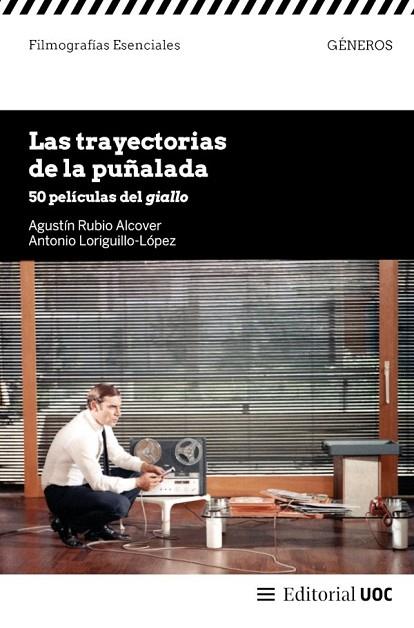 LAS TRAYECTORIAS DE LA PUÑALADA | 9788411661539 | LORIGUILLO-LÓPEZ, ANTONIO / RUBIO ALCOVER, AGUSTÍN | Llibres Parcir | Llibreria Parcir | Llibreria online de Manresa | Comprar llibres en català i castellà online