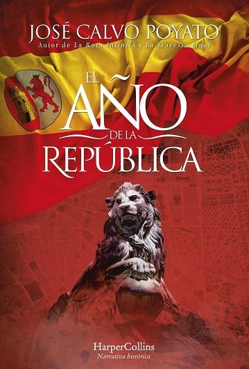 EL AÑO DE LA REPÚBLICA | 9788491398103 | CALVO POYATO, JOSÉ | Llibres Parcir | Librería Parcir | Librería online de Manresa | Comprar libros en catalán y castellano online