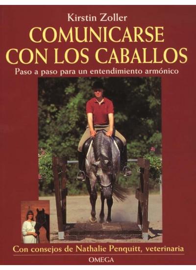COMUNICARSE CON LOS CABALLOS | 9788428212793 | ZOLLER | Llibres Parcir | Llibreria Parcir | Llibreria online de Manresa | Comprar llibres en català i castellà online