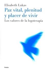 PAZ VITAL PLENITUD Y PLACER DE VIVIR | 9788449311437 | LUKAS | Llibres Parcir | Llibreria Parcir | Llibreria online de Manresa | Comprar llibres en català i castellà online