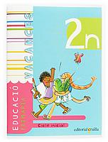 VACANCES 2N EP CICLE INICIAL CRUILLA | 9788466111157 | Llibres Parcir | Llibreria Parcir | Llibreria online de Manresa | Comprar llibres en català i castellà online