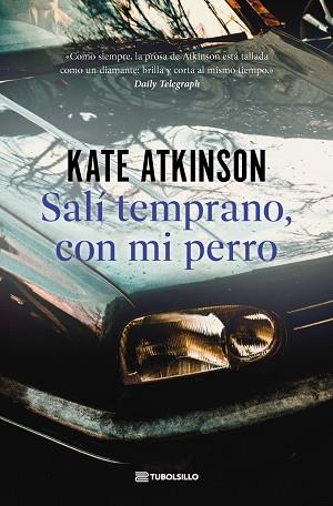 SALÍ TEMPRANO, CON MI PERRO | 9791387739140 | ATKINSON, KATE | Llibres Parcir | Llibreria Parcir | Llibreria online de Manresa | Comprar llibres en català i castellà online