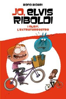 JO, ELVIS RIBOLDI, I MURFI L'EXTRATERRESTRE (Nº5) | 9788424647728 | BIDARI, BONO | Llibres Parcir | Llibreria Parcir | Llibreria online de Manresa | Comprar llibres en català i castellà online