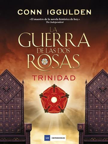 LA GUERRA DE LAS DOS ROSAS. TRINIDAD | 9788416634491 | CONN IGGULDEN | Llibres Parcir | Librería Parcir | Librería online de Manresa | Comprar libros en catalán y castellano online