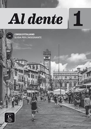 AL DENTE 1 GUIDA PER L'INSEGNANTE | 9788416657735 | LICASTRO, GIADA / SOLLAZZO, FIDELIA | Llibres Parcir | Librería Parcir | Librería online de Manresa | Comprar libros en catalán y castellano online