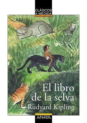 EL LIBRO DE LA SELVA | 9788467871029 | KIPLING, RUDYARD | Llibres Parcir | Librería Parcir | Librería online de Manresa | Comprar libros en catalán y castellano online