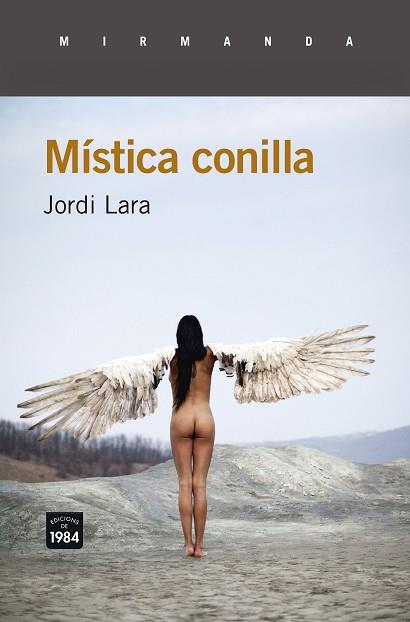 MÍSTICA CONILLA | 9788415835950 | LARA SURIÑACH, JORDI | Llibres Parcir | Librería Parcir | Librería online de Manresa | Comprar libros en catalán y castellano online