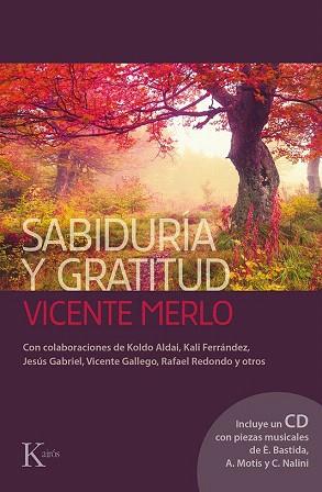 SABIDURÍA Y GRATITUD | 9788499884462 | MERLO LILLO, VICENTE | Llibres Parcir | Llibreria Parcir | Llibreria online de Manresa | Comprar llibres en català i castellà online