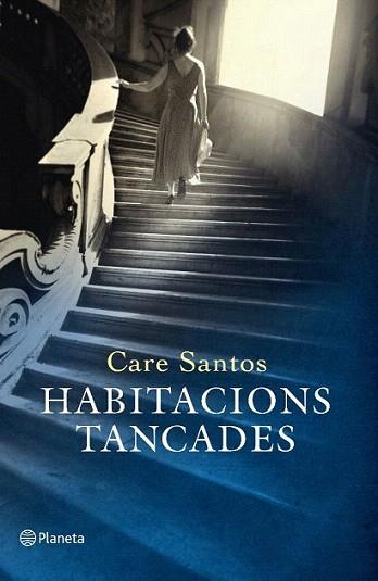 HABITACIONS TANCADES | 9788497082259 | CARE SANTOS | Llibres Parcir | Llibreria Parcir | Llibreria online de Manresa | Comprar llibres en català i castellà online