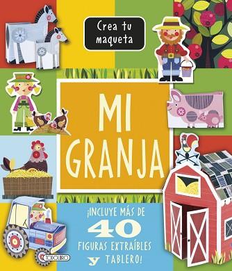 CREA TU MAQUETA : MI GRANJA | 9788490373842 | AA.VV | Llibres Parcir | Librería Parcir | Librería online de Manresa | Comprar libros en catalán y castellano online