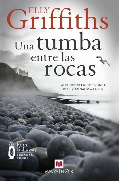 UNA TUMBA ENTRE LAS ROCAS | 9788419110121 | GRIFFITHS, ELLY | Llibres Parcir | Librería Parcir | Librería online de Manresa | Comprar libros en catalán y castellano online
