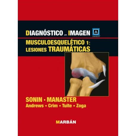 DIAGNOSTICO POR IMAGEN : MUSCULOESQUELETICOS,  TRAUMATISMOS | 9788471017529 | SONIN / MANASTER / | Llibres Parcir | Llibreria Parcir | Llibreria online de Manresa | Comprar llibres en català i castellà online