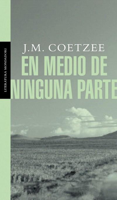 EN MEDIO DE NINGUNA PARTE | 9788439709886 | COETZEE | Llibres Parcir | Llibreria Parcir | Llibreria online de Manresa | Comprar llibres en català i castellà online