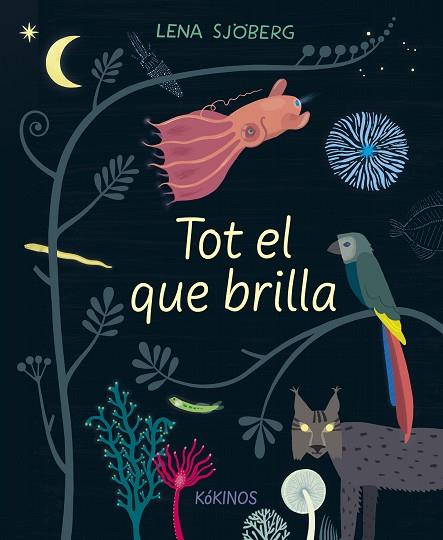 TOT EL QUE BRILLA | 9788417742713 | SJÖBERG, LENA | Llibres Parcir | Llibreria Parcir | Llibreria online de Manresa | Comprar llibres en català i castellà online