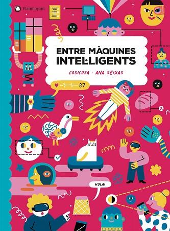 ENTRE MÀQUINES INTEL·LIGENTS | 9788418304248 | COSICOSA | Llibres Parcir | Llibreria Parcir | Llibreria online de Manresa | Comprar llibres en català i castellà online