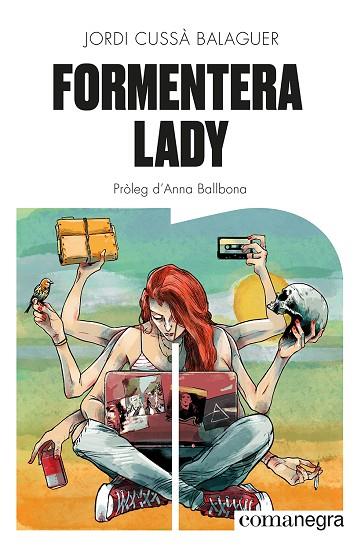 FORMENTERA LADY | 9788419590480 | CUSSÀ BALAGUER, JORDI | Llibres Parcir | Librería Parcir | Librería online de Manresa | Comprar libros en catalán y castellano online