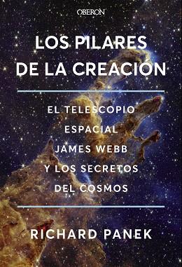 LOS PILARES DE LA CREACIÓN | 9788441551978 | PANEK, RICHARD | Llibres Parcir | Librería Parcir | Librería online de Manresa | Comprar libros en catalán y castellano online