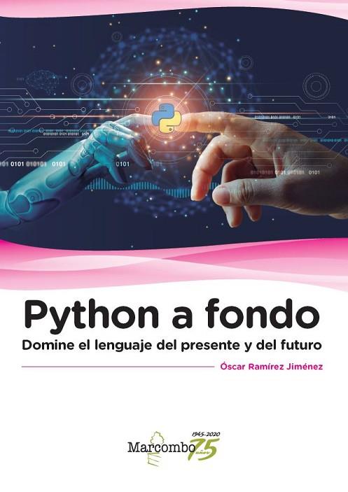 PYTHON A FONDO | 9788426732279 | RAMÍREZ JÍMENEZ, OSCAR | Llibres Parcir | Llibreria Parcir | Llibreria online de Manresa | Comprar llibres en català i castellà online