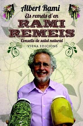 ELS REMEIS D'EN RAMI REMEIS | 9788483306673 | ALBERT RAMI | Llibres Parcir | Librería Parcir | Librería online de Manresa | Comprar libros en catalán y castellano online