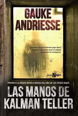 LAS MANOS DE KALMAN TELLER | 9788420677996 | ANDRIESSE, GAUKE | Llibres Parcir | Llibreria Parcir | Llibreria online de Manresa | Comprar llibres en català i castellà online