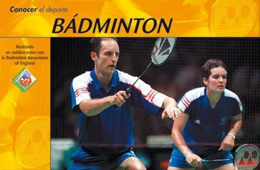 BADMINTON col conocer el deporte | 9788479024949 | Llibres Parcir | Librería Parcir | Librería online de Manresa | Comprar libros en catalán y castellano online