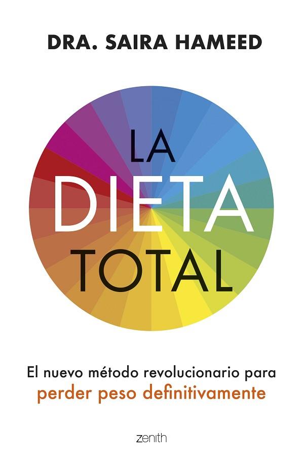 LA DIETA TOTAL | 9788408281412 | DRA. SAIRA HAMEED | Llibres Parcir | Llibreria Parcir | Llibreria online de Manresa | Comprar llibres en català i castellà online
