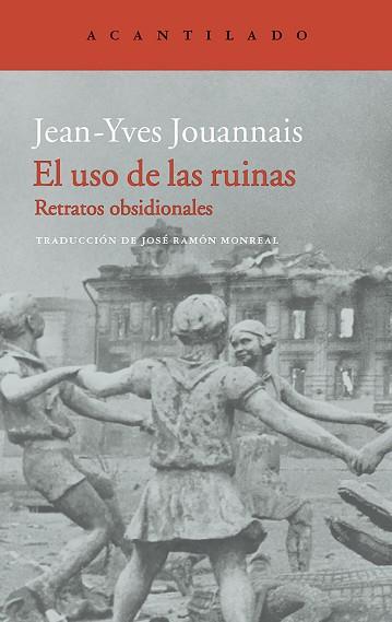 EL USO DE LAS RUINAS | 9788416748266 | JOUANNAIS, JEAN-YVES | Llibres Parcir | Llibreria Parcir | Llibreria online de Manresa | Comprar llibres en català i castellà online