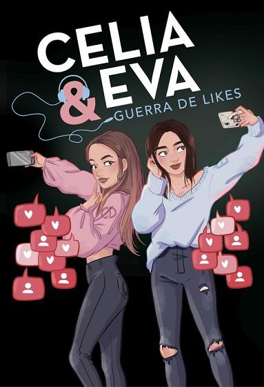 CELIA Y EVA. GUERRA DE LIKES | 9788420487243 | DAIL, CELIA / EVIPUC, | Llibres Parcir | Librería Parcir | Librería online de Manresa | Comprar libros en catalán y castellano online