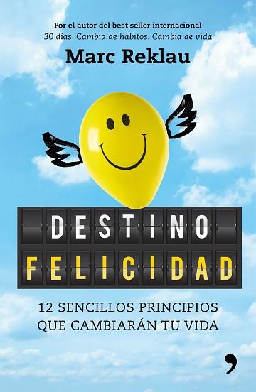 DESTINO FELICIDAD | 9788499986395 | REKLAU, MARC | Llibres Parcir | Librería Parcir | Librería online de Manresa | Comprar libros en catalán y castellano online