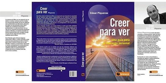 CREER PARA VER | 9788492956333 | PIQUERAS CESAR | Llibres Parcir | Librería Parcir | Librería online de Manresa | Comprar libros en catalán y castellano online