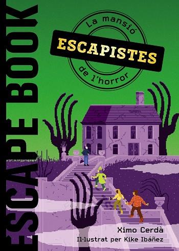 LA MANSIÓ DE L'HORROR | 9788448952945 | CERDÀ, XIMO/IBÁÑEZ, KIKE | Llibres Parcir | Librería Parcir | Librería online de Manresa | Comprar libros en catalán y castellano online