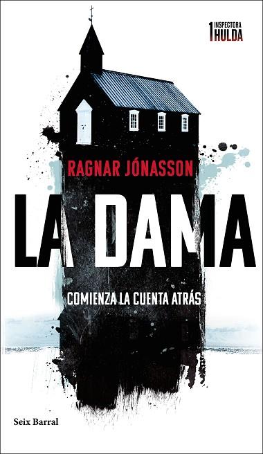 LA DAMA (SERIE INSPECTORA HULDA 1) | 9788432241536 | JÓNASSON, RAGNAR | Llibres Parcir | Librería Parcir | Librería online de Manresa | Comprar libros en catalán y castellano online