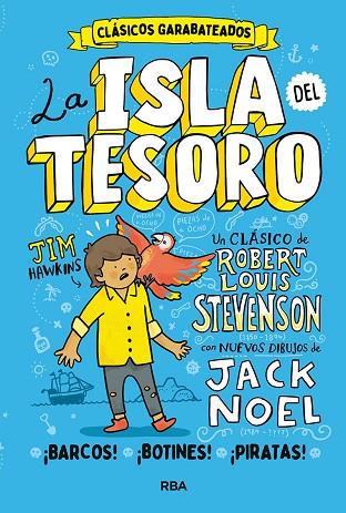 LA ISLA DEL TESORO | 9788427219366 | NOEL JACK/STEVENSON ROBERT LOUIS | Llibres Parcir | Llibreria Parcir | Llibreria online de Manresa | Comprar llibres en català i castellà online