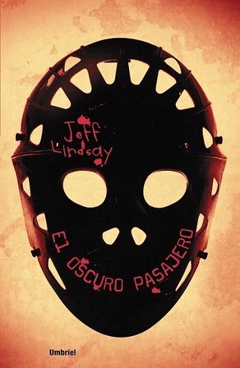 EL OSCURO PASAJERO | 9788495618832 | LINDSAY JEFF | Llibres Parcir | Llibreria Parcir | Llibreria online de Manresa | Comprar llibres en català i castellà online