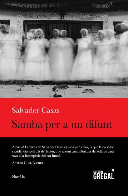 SAMBA PER A UN DIFUNT | 9788494649035 | CASAS BUSQUETS, SALVADOR | Llibres Parcir | Librería Parcir | Librería online de Manresa | Comprar libros en catalán y castellano online