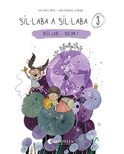 SÍL·LABA A SÍL·LABA 3 | 9788418427855 | AYNÉ LÓPEZ, EVA | Llibres Parcir | Llibreria Parcir | Llibreria online de Manresa | Comprar llibres en català i castellà online