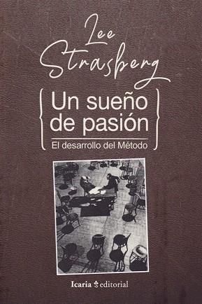 SUEÑO DE PASIÓN, UN | 9788498889321 | STRASBERG, LEE | Llibres Parcir | Librería Parcir | Librería online de Manresa | Comprar libros en catalán y castellano online