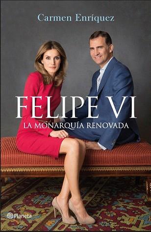 FELIPE VI. LA MONARQUÍA RENOVADA | 9788408138242 | CARMEN ENRÍQUEZ | Llibres Parcir | Librería Parcir | Librería online de Manresa | Comprar libros en catalán y castellano online
