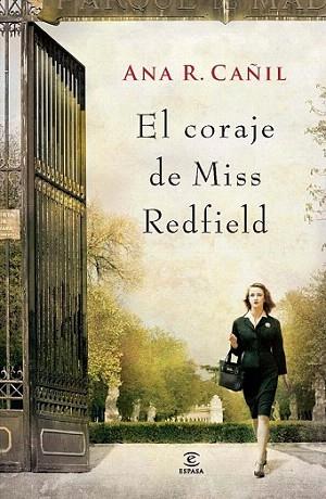 El coraje de Miss Redfield | 9788467008821 | Ana R. Cañil | Llibres Parcir | Librería Parcir | Librería online de Manresa | Comprar libros en catalán y castellano online
