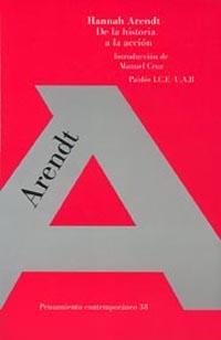 DE LA HISTORIA A ACCION | 9788449301841 | ARENDT | Llibres Parcir | Llibreria Parcir | Llibreria online de Manresa | Comprar llibres en català i castellà online