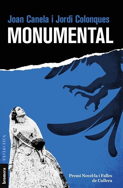 MONUMENTAL | 9788413582801 | COLONQUES, JORDI/CANELA, JOAN | Llibres Parcir | Librería Parcir | Librería online de Manresa | Comprar libros en catalán y castellano online