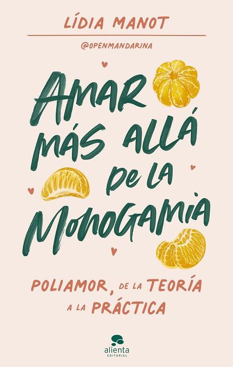 AMAR MÁS ALLÁ DE LA MONOGAMIA | 9788413441931 | MANOT, LÍDIA | Llibres Parcir | Librería Parcir | Librería online de Manresa | Comprar libros en catalán y castellano online